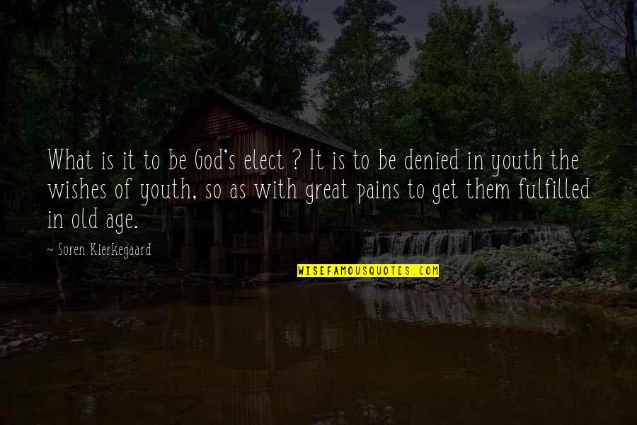 Friday Prayer Images And Quotes By Soren Kierkegaard: What is it to be God's elect ? Friday Prayer Images And Quotes By Soren Kierkegaard: What is it to be God's elect ?