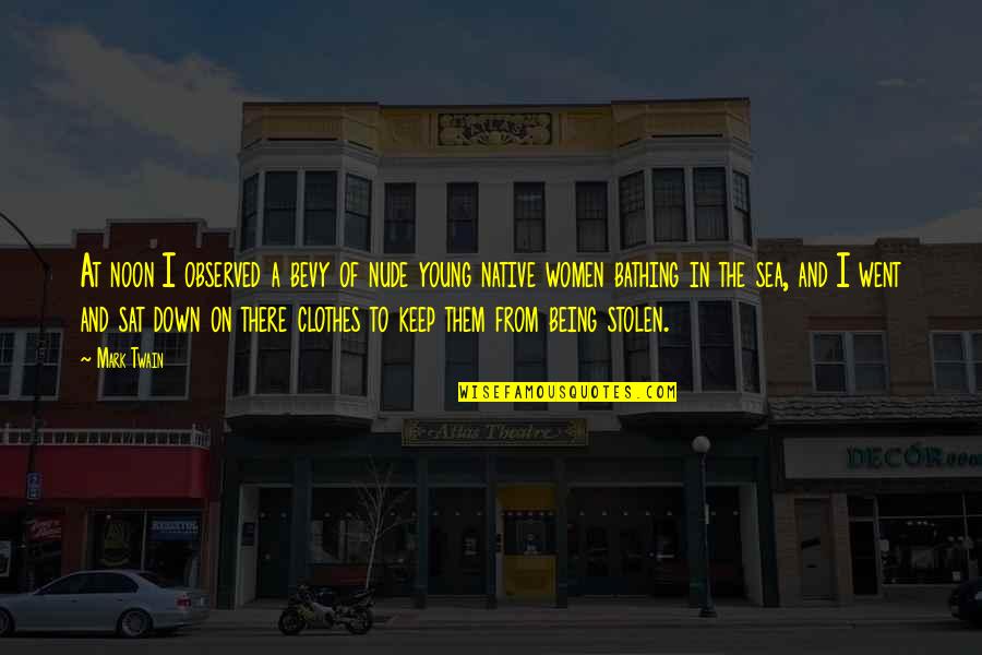 Friday S Child Quotes By Mark Twain: At noon I observed a bevy of nude