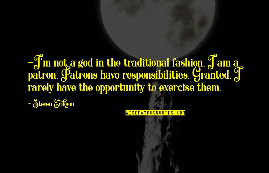 Friedlaender Wallpaper Quotes By Steven Erikson: -I'm not a god in the traditional fashion,