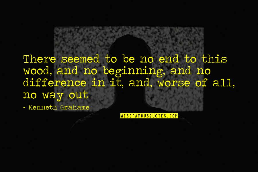 Friends Don't Compete Quotes By Kenneth Grahame: There seemed to be no end to this