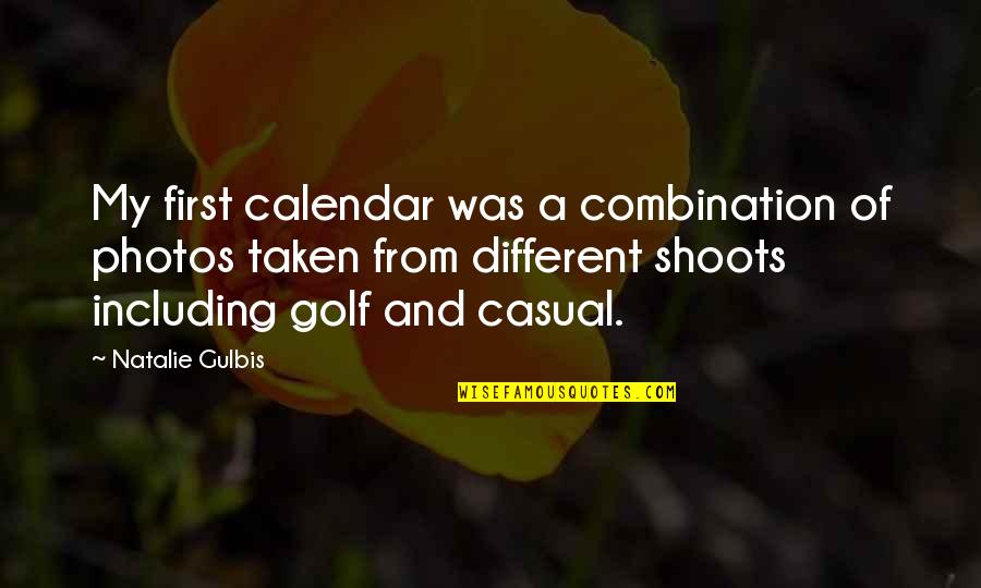 Friends Joey Tribbiani Quotes By Natalie Gulbis: My first calendar was a combination of photos