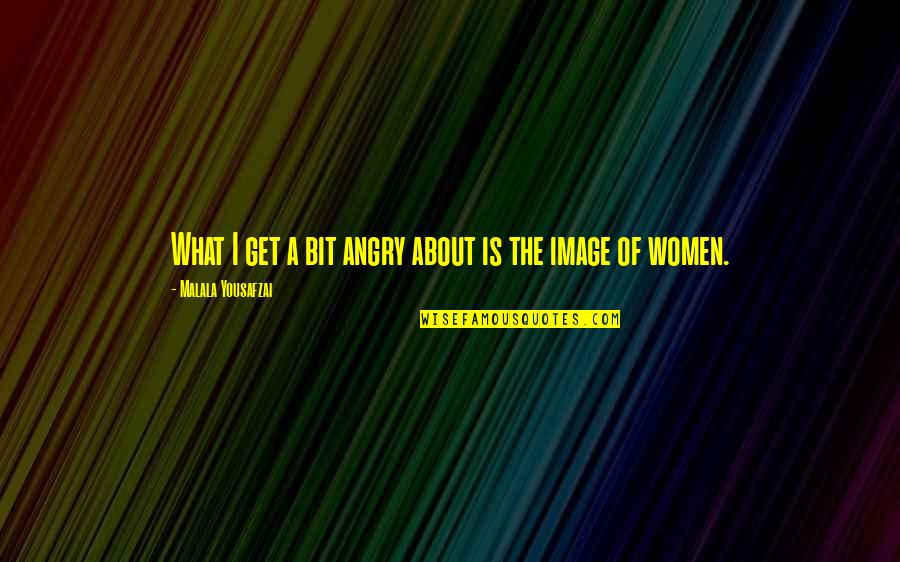 Friendship And Honesty Quotes By Malala Yousafzai: What I get a bit angry about is Friendship And Honesty Quotes By Malala Yousafzai: What I get a bit angry about is