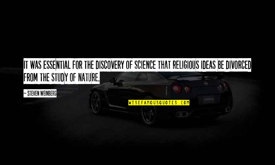 Friendship Bisaya Quotes By Steven Weinberg: It was essential for the discovery of science