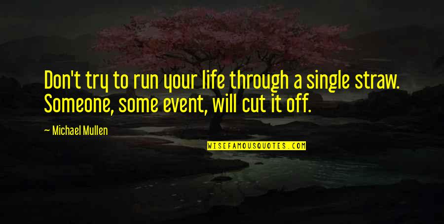 Friendship Tagalog Wattpad Quotes By Michael Mullen: Don't try to run your life through a Friendship Tagalog Wattpad Quotes By Michael Mullen: Don't try to run your life through a