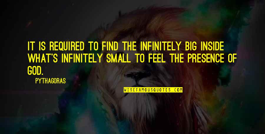 Friendships Dont Last Quotes By Pythagoras: It is required to find the infinitely big Friendships Dont Last Quotes By Pythagoras: It is required to find the infinitely big