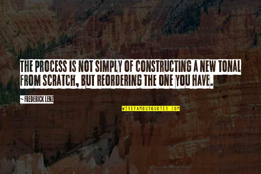 Friendships Not Lasting Quotes By Frederick Lenz: The process is not simply of constructing a Friendships Not Lasting Quotes By Frederick Lenz: The process is not simply of constructing a