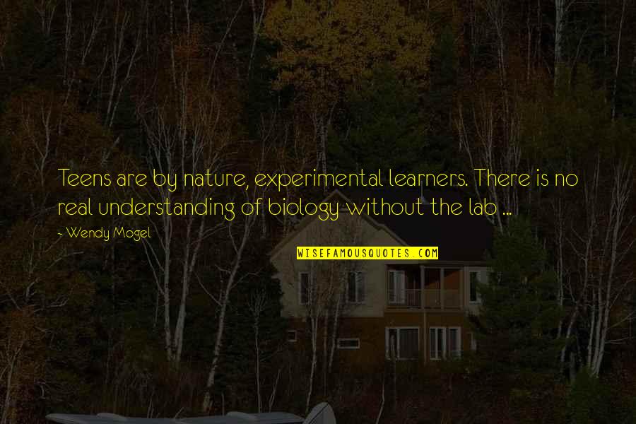 Friendships That Last Forever Quotes By Wendy Mogel: Teens are by nature, experimental learners. There is Friendships That Last Forever Quotes By Wendy Mogel: Teens are by nature, experimental learners. There is