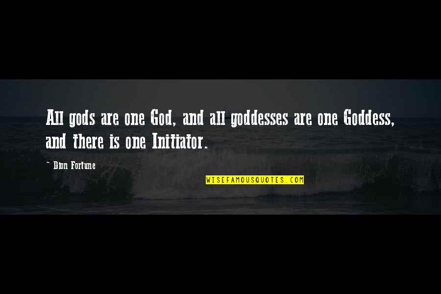 Friendster Quotes And Quotes By Dion Fortune: All gods are one God, and all goddesses