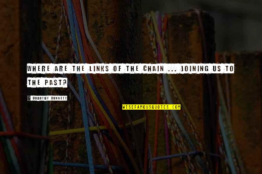 Frigatebirds Anatomy Quotes By Dorothy Dunnett: Where are the links of the chain ... Frigatebirds Anatomy Quotes By Dorothy Dunnett: Where are the links of the chain ...