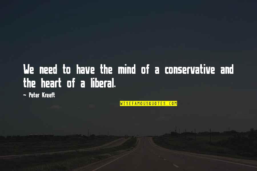 Frisoni Dollhouse Quotes By Peter Kreeft: We need to have the mind of a