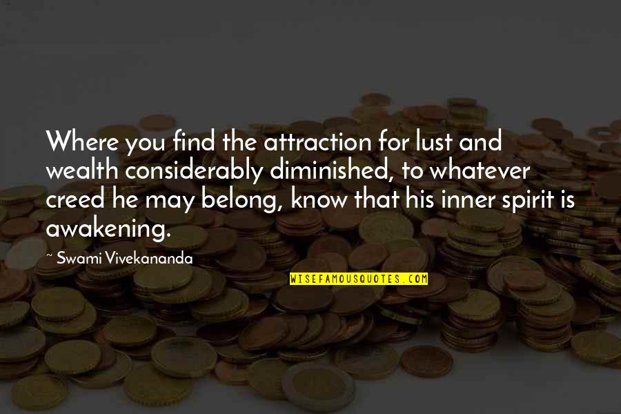 Fritzi Quotes By Swami Vivekananda: Where you find the attraction for lust and Fritzi Quotes By Swami Vivekananda: Where you find the attraction for lust and