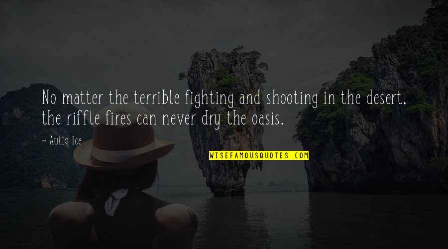 Frizelle Recipe Quotes By Auliq Ice: No matter the terrible fighting and shooting in Frizelle Recipe Quotes By Auliq Ice: No matter the terrible fighting and shooting in