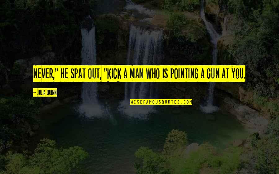 Frog Design Logo Quotes By Julia Quinn: Never," he spat out, "kick a man who