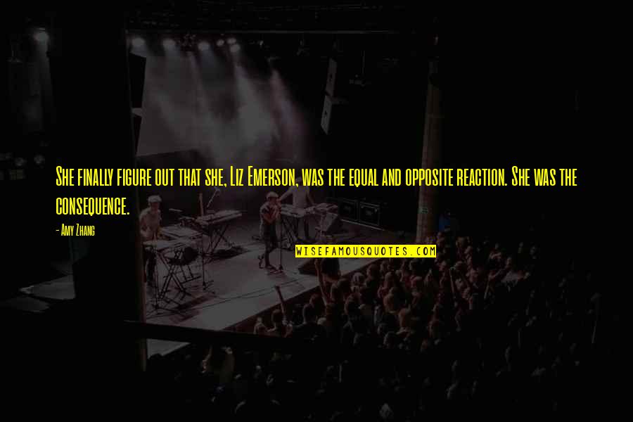 Front Seat Quotes By Amy Zhang: She finally figure out that she, Liz Emerson, Front Seat Quotes By Amy Zhang: She finally figure out that she, Liz Emerson,