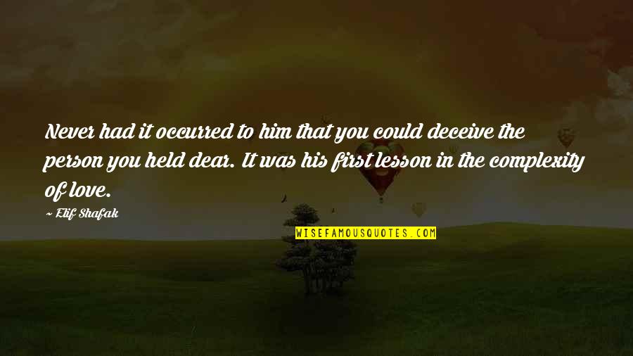 Frosties Tiger Quotes By Elif Shafak: Never had it occurred to him that you Frosties Tiger Quotes By Elif Shafak: Never had it occurred to him that you