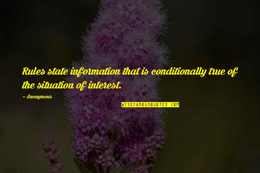 Fruchtbarkeit English Quotes By Anonymous: Rules state information that is conditionally true of