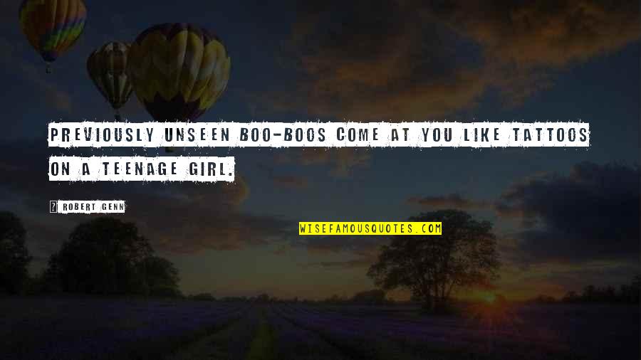 Frustrated With Friends Quotes By Robert Genn: Previously unseen boo-boos come at you like tattoos