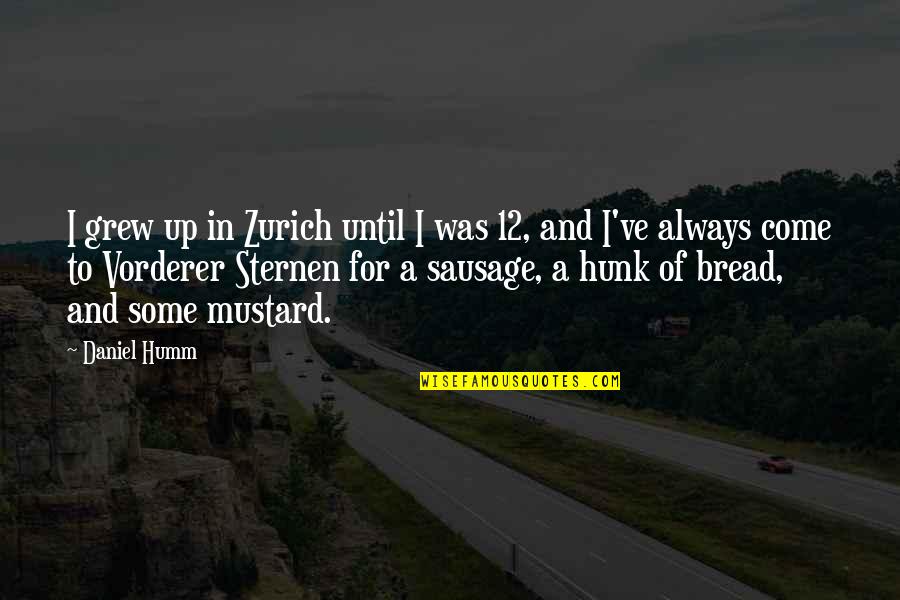 Fscanf Between Quotes By Daniel Humm: I grew up in Zurich until I was