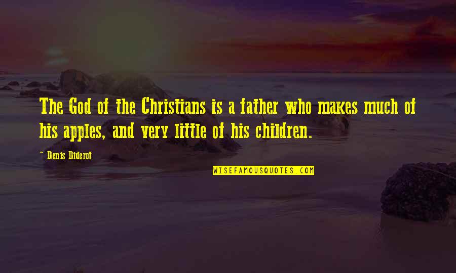 Fsly Stock Quotes By Denis Diderot: The God of the Christians is a father