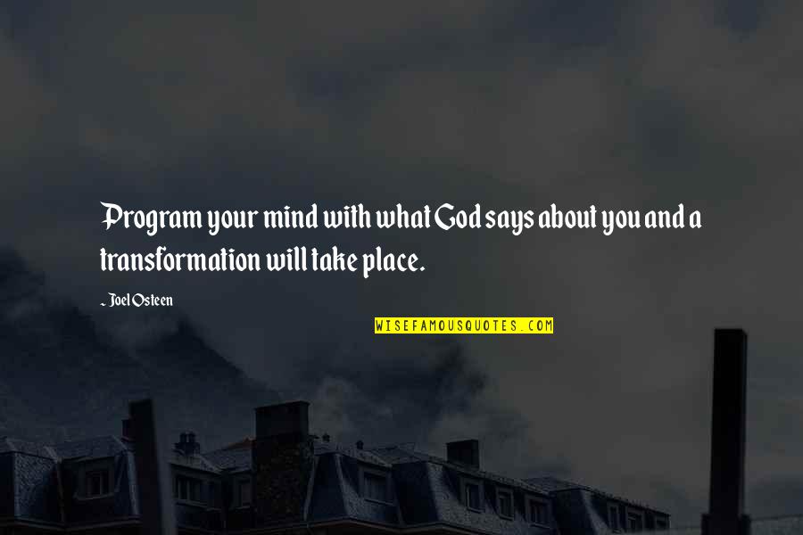 Fsma Training Quotes By Joel Osteen: Program your mind with what God says about