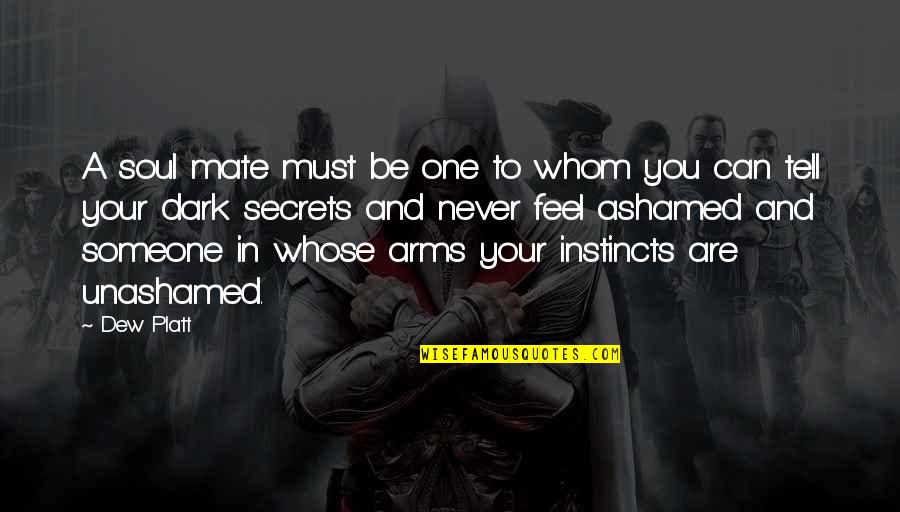 Fubar 2 Movie Quotes By Dew Platt: A soul mate must be one to whom Fubar 2 Movie Quotes By Dew Platt: A soul mate must be one to whom