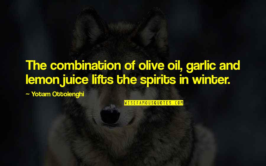 Fuegian Islands Quotes By Yotam Ottolenghi: The combination of olive oil, garlic and lemon