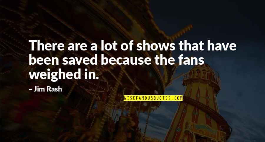 Fuggire Coniugazione Quotes By Jim Rash: There are a lot of shows that have