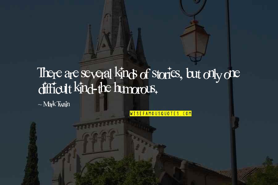 Fujishige Disney Quotes By Mark Twain: There are several kinds of stories, but only