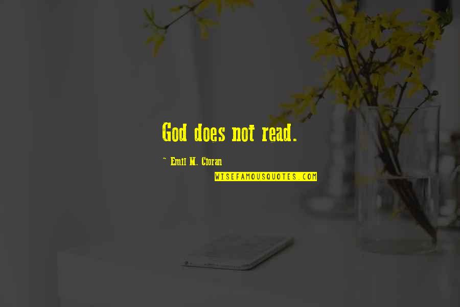 Full Screen Wallpaper With Quotes By Emil M. Cioran: God does not read.