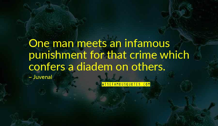Fully Broken Heart Quotes By Juvenal: One man meets an infamous punishment for that
