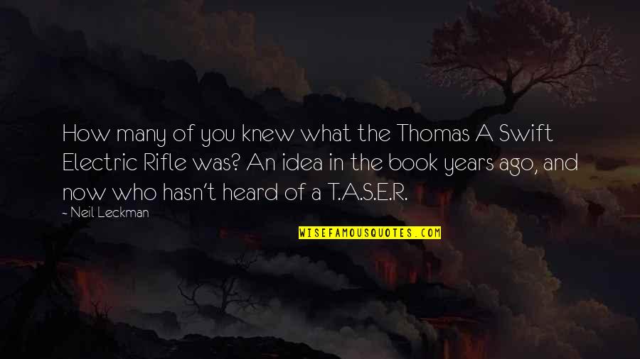 Funeral Sash Quotes By Neil Leckman: How many of you knew what the Thomas Funeral Sash Quotes By Neil Leckman: How many of you knew what the Thomas