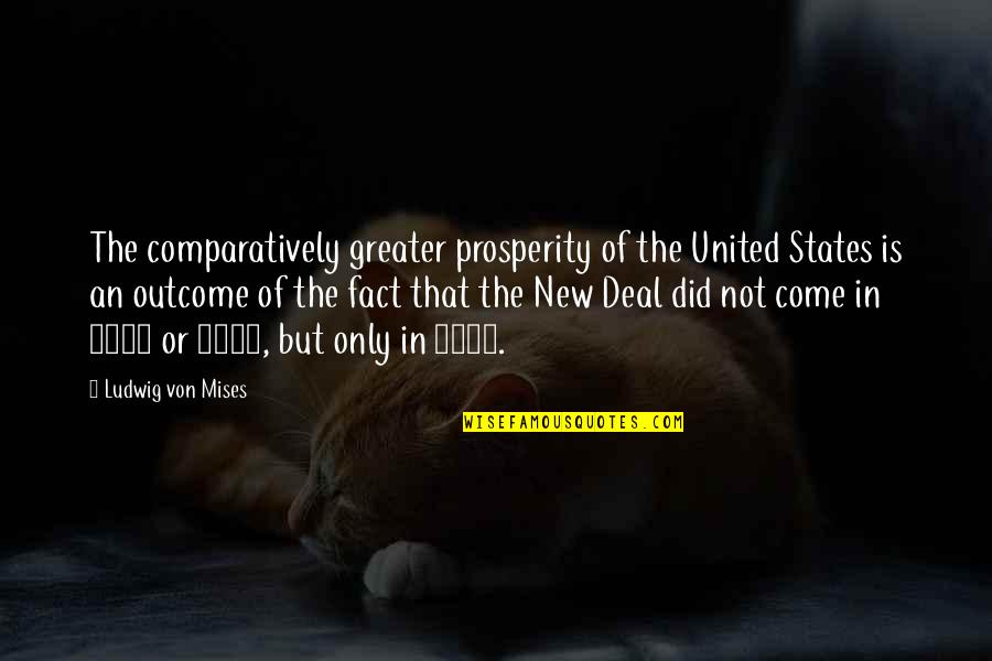 Funniest 2 Chainz Quotes By Ludwig Von Mises: The comparatively greater prosperity of the United States Funniest 2 Chainz Quotes By Ludwig Von Mises: The comparatively greater prosperity of the United States