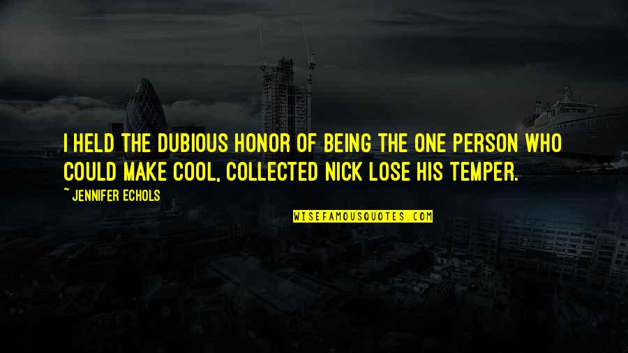 Funny Aging Well Quotes By Jennifer Echols: I held the dubious honor of being the