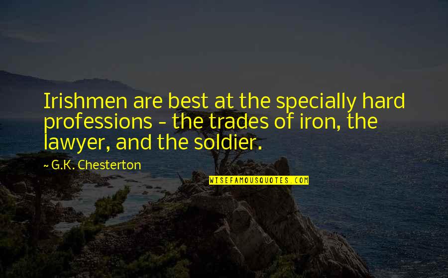 Funny Auburn Quotes By G.K. Chesterton: Irishmen are best at the specially hard professions Funny Auburn Quotes By G.K. Chesterton: Irishmen are best at the specially hard professions