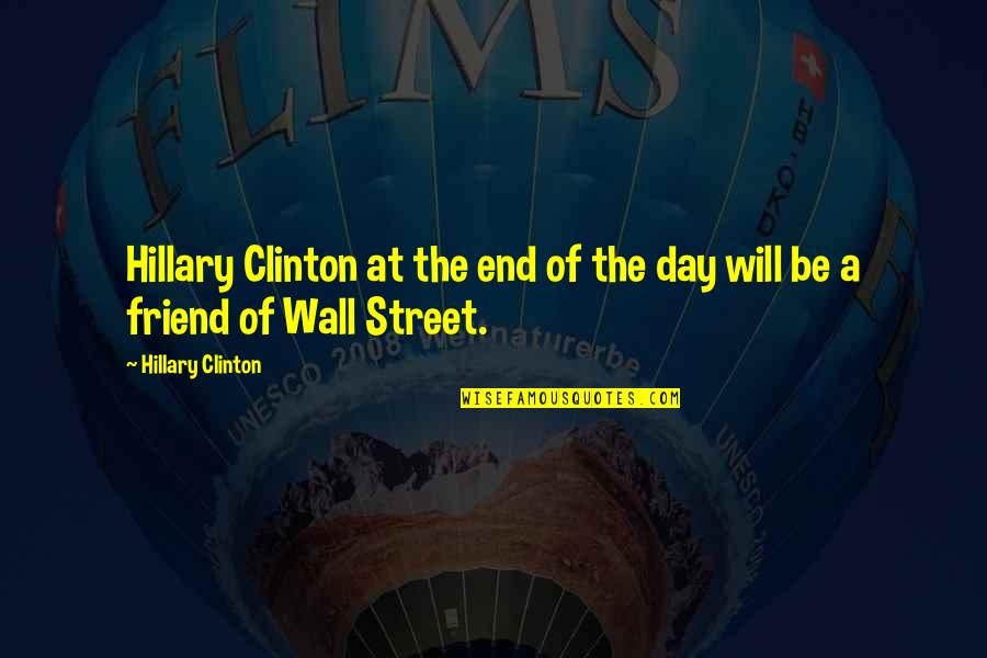 Funny Binoculars Quotes By Hillary Clinton: Hillary Clinton at the end of the day