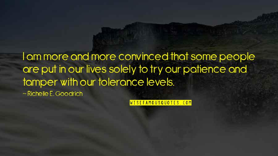 Funny Biscuit Quotes By Richelle E. Goodrich: I am more and more convinced that some Funny Biscuit Quotes By Richelle E. Goodrich: I am more and more convinced that some