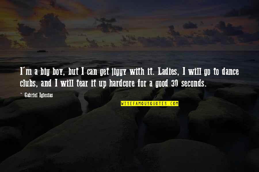 Funny Boy Quotes By Gabriel Iglesias: I'm a big boy, but I can get Funny Boy Quotes By Gabriel Iglesias: I'm a big boy, but I can get