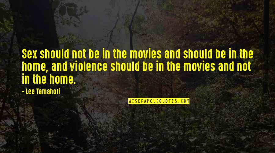 Funny Cape Breton Quotes By Lee Tamahori: Sex should not be in the movies and Funny Cape Breton Quotes By Lee Tamahori: Sex should not be in the movies and