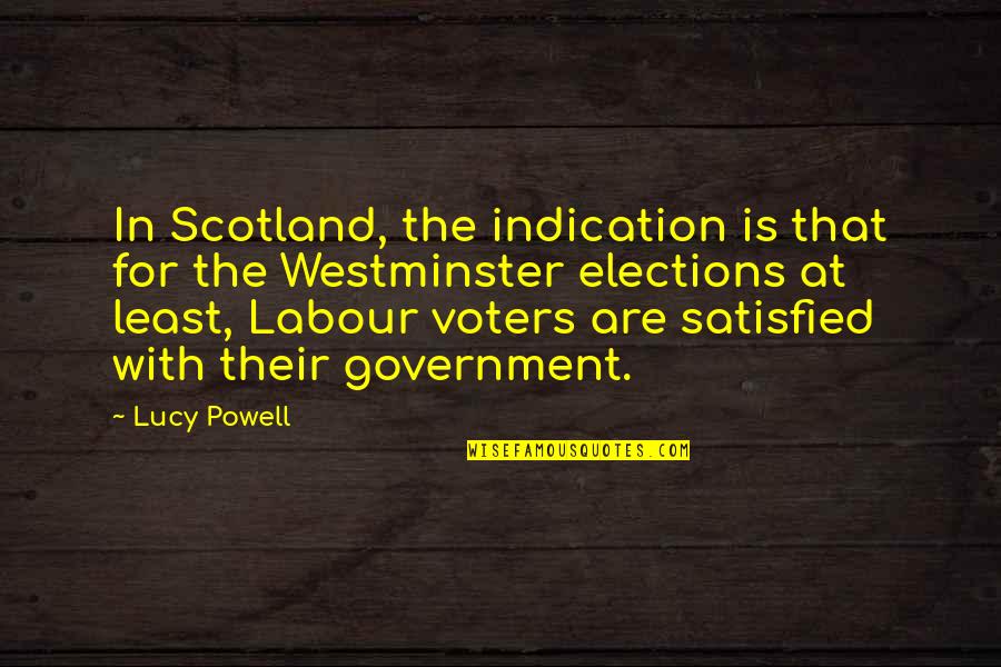 Funny Carsales Quotes By Lucy Powell: In Scotland, the indication is that for the