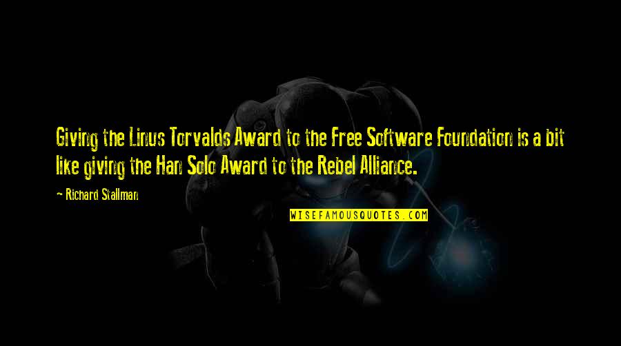 Funny Caveman Quotes By Richard Stallman: Giving the Linus Torvalds Award to the Free