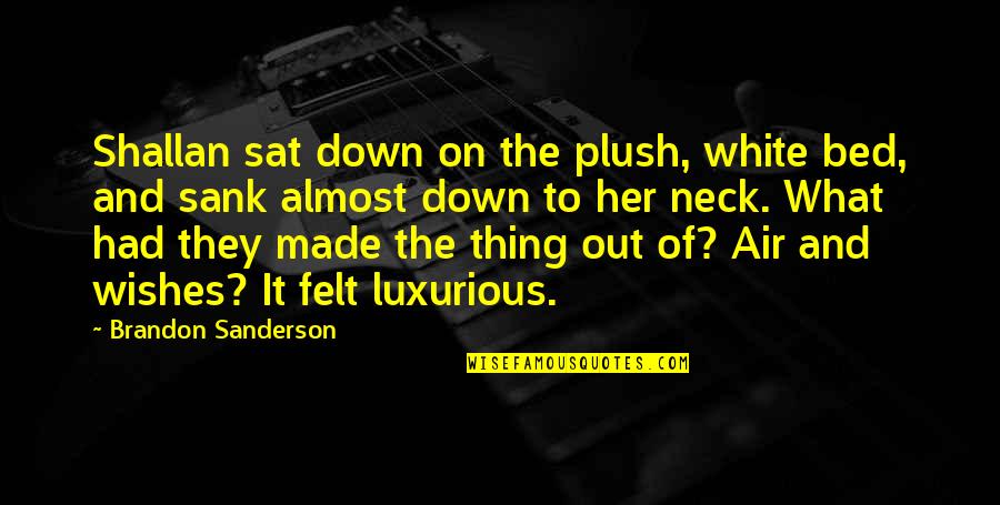 Funny Christian Fundamentalist Quotes By Brandon Sanderson: Shallan sat down on the plush, white bed, Funny Christian Fundamentalist Quotes By Brandon Sanderson: Shallan sat down on the plush, white bed,