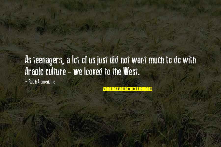 Funny Corky Quotes By Rabih Alameddine: As teenagers, a lot of us just did Funny Corky Quotes By Rabih Alameddine: As teenagers, a lot of us just did