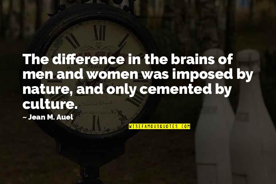 Funny Cut Down Quotes By Jean M. Auel: The difference in the brains of men and