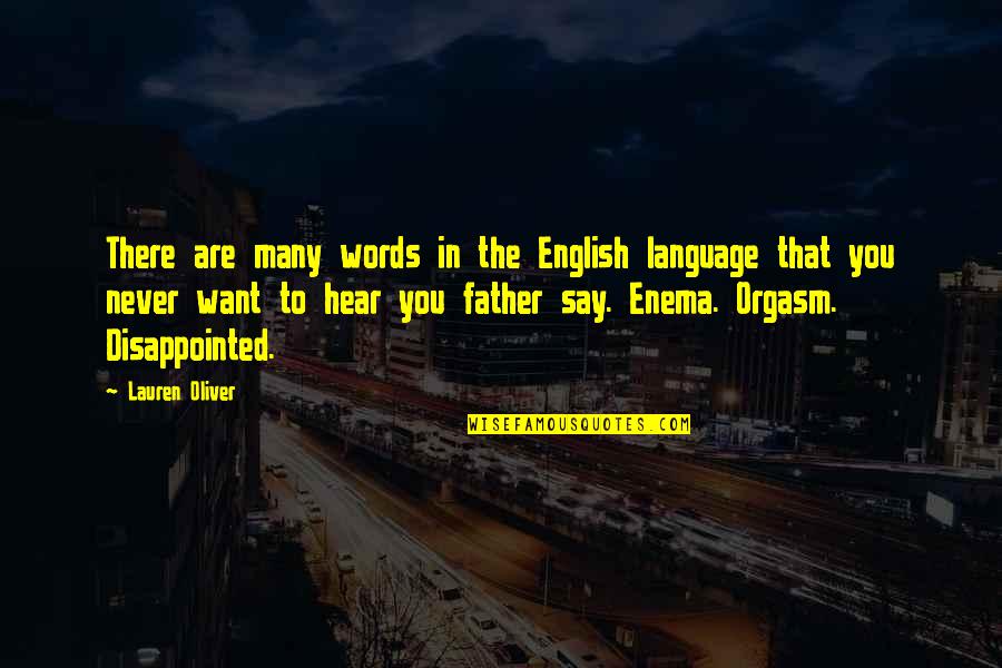 Funny Dining Out Quotes By Lauren Oliver: There are many words in the English language