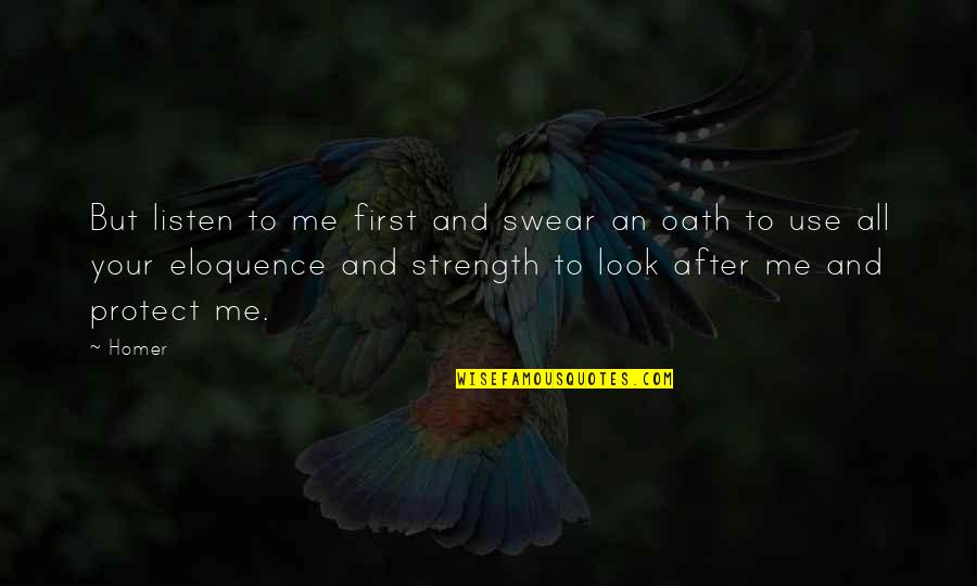 Funny Dinner Invite Quotes By Homer: But listen to me first and swear an