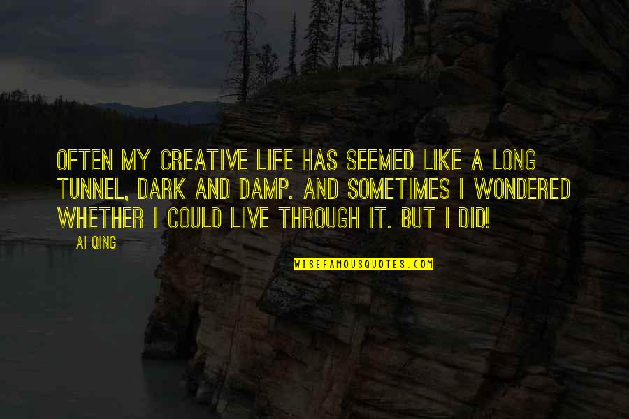 Funny Dragon Age Origins Quotes By Ai Qing: Often my creative life has seemed like a