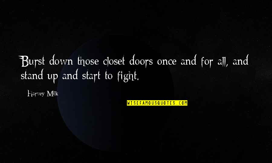 Funny Dragon Age Origins Quotes By Harvey Milk: Burst down those closet doors once and for