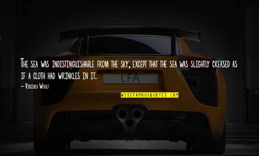 Funny Ella Fitzgerald Quotes By Virginia Woolf: The sea was indistinguishable from the sky, except