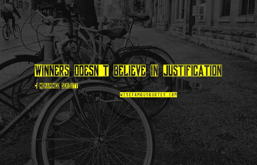 Funny Eric Morecambe Quotes By Mohammed Sekouty: Winners doesn't believe in justification Funny Eric Morecambe Quotes By Mohammed Sekouty: Winners doesn't believe in justification