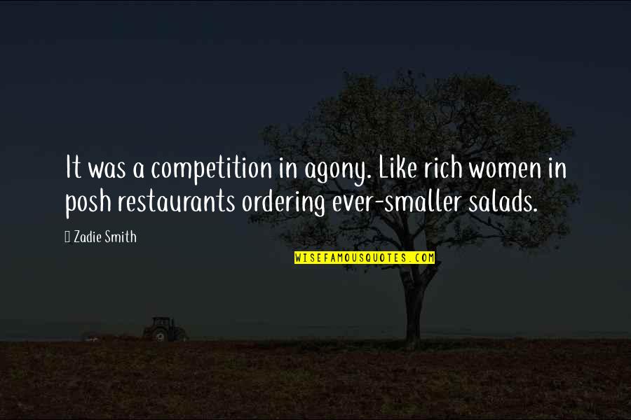 Funny Family Argument Quotes By Zadie Smith: It was a competition in agony. Like rich Funny Family Argument Quotes By Zadie Smith: It was a competition in agony. Like rich